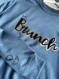 Unisex Relaxed Sweatshirt - Airforce Blue - 'Just.. brunch' - Size M