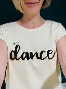 Just... dance - Womens T-Shirt with capped sleeves - Various colours