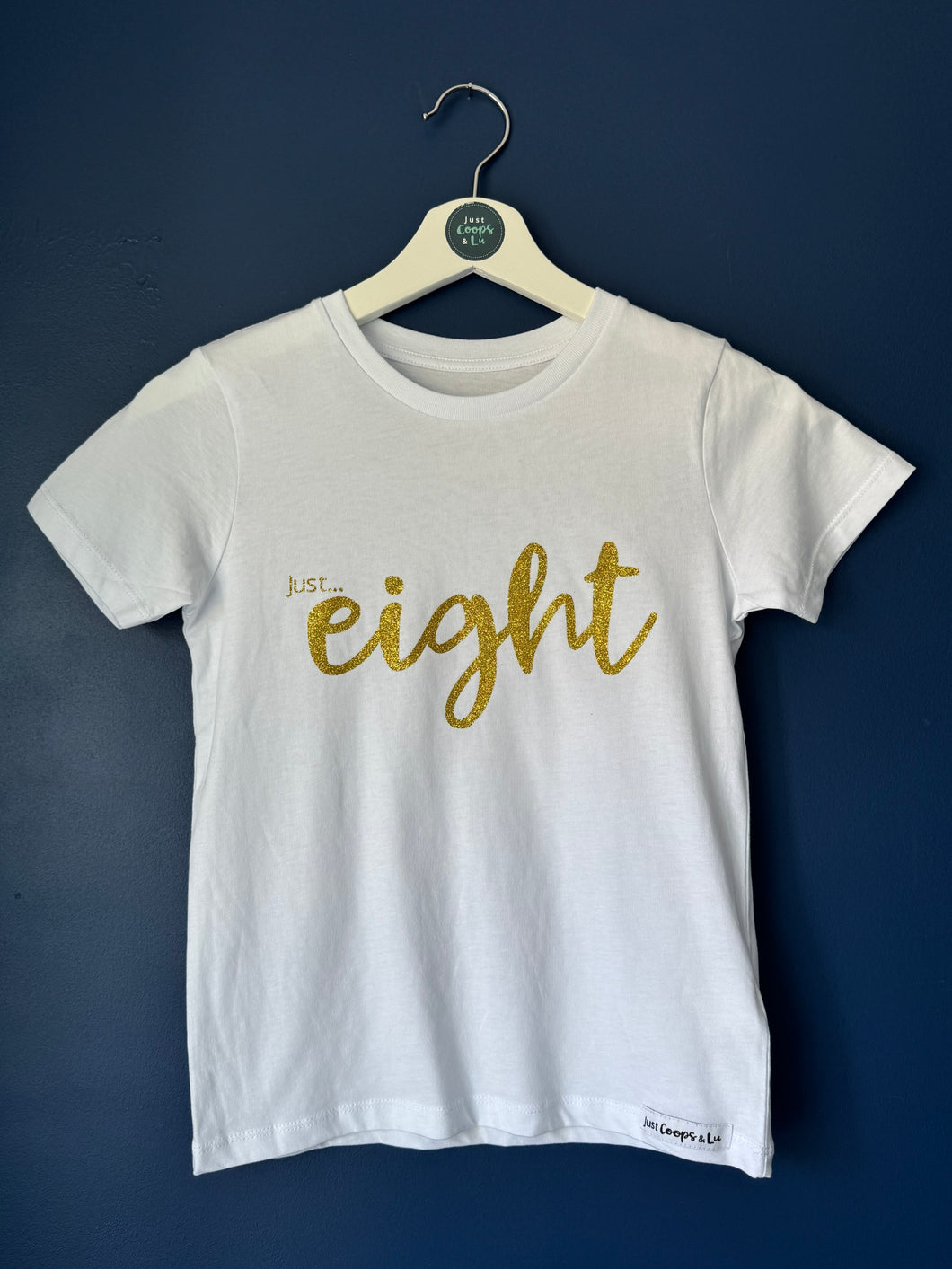 SALE! Kids - Organic White Birthday Tee 'Just.. eight'.