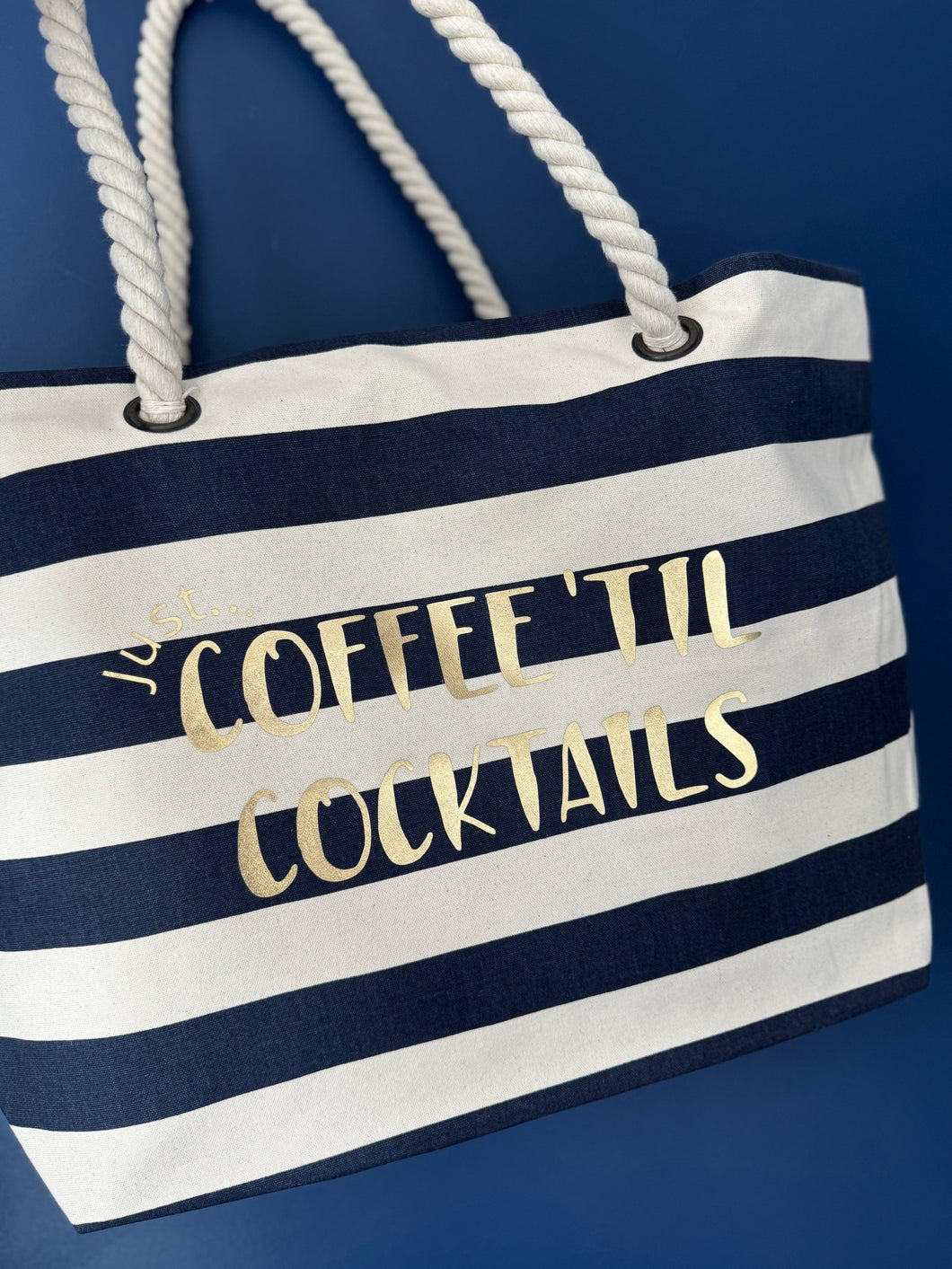 Beach Bag - Just... Coffee 'til cocktails with personalisation