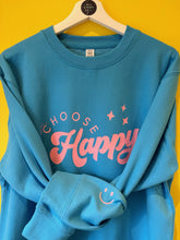 Load image into Gallery viewer, NEW  - Just... Choose Happy - Hoodie/Sweatshirt - Various Colours