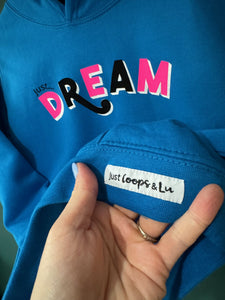 NEW - Just... Dream - Hoodie. Various Colours