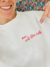 Load image into Gallery viewer, Just... eat the cake - Sweatshirt/Hoodie.