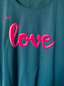 Just... love - Womens T-Shirt - Various colours