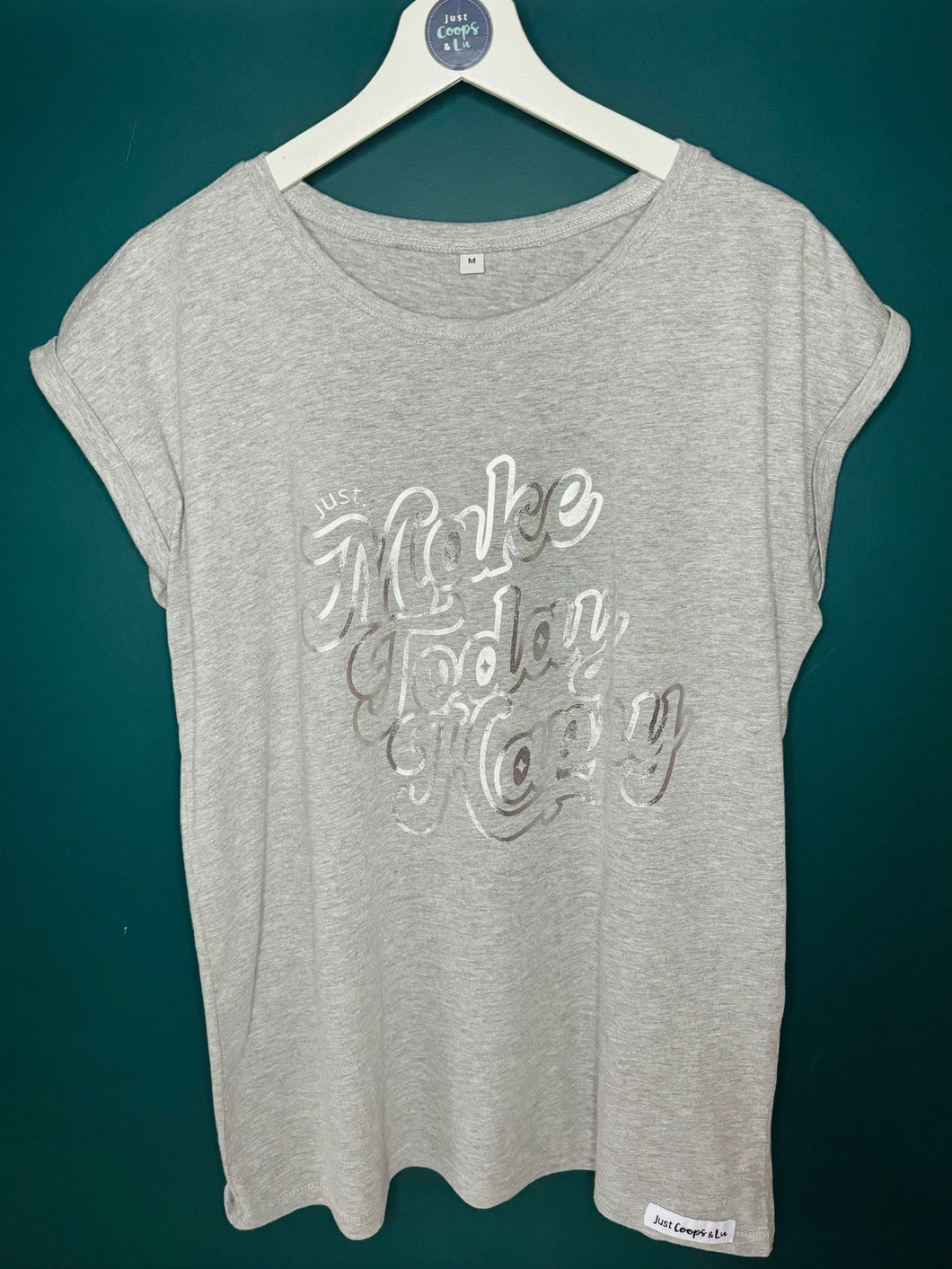 Just... Make Today Happy - Womens T-Shirt with capped sleeves - Various colours