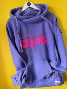 NEW - Just... Choose Happy - Ultimate hoodie - Various Colours