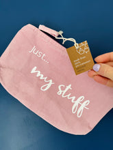 Load image into Gallery viewer, NEW - &#39;Just... my stuff/Bits &amp; Bobs&#39; - Personalised pouch - Various Colours