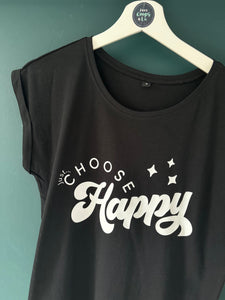 NEW - Just... Choose Happy - Women's T-Shirt with capped sleeves - Various colours