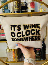 Load image into Gallery viewer, NEW &#39;Wine o&#39;clock&#39; - Personalised XL Pouch or XL tote